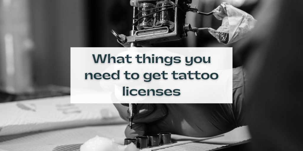 What things you need to get licenses