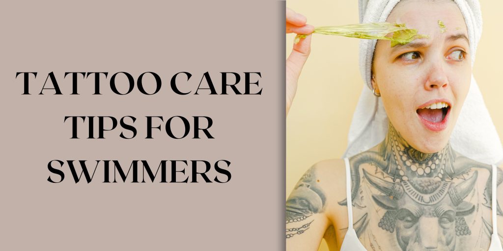 Tattoo Care Tips for Swimmers