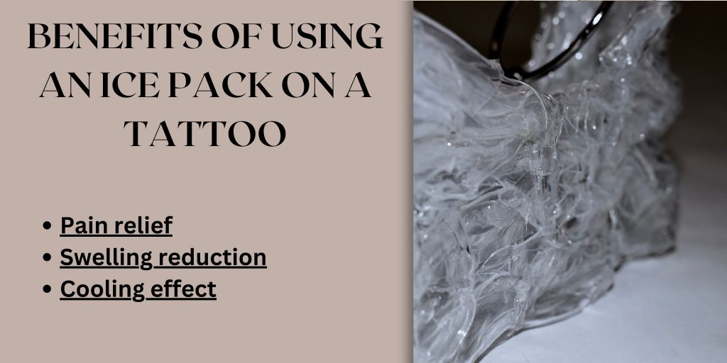 Benefits of using an ice pack on a tattoo