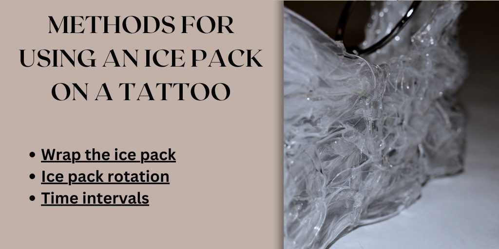 Methods for using an ice pack on a tattoo