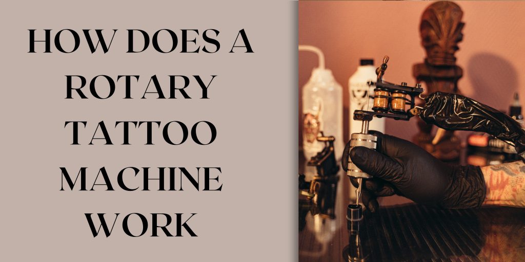 how does a rotary tattoo machine work