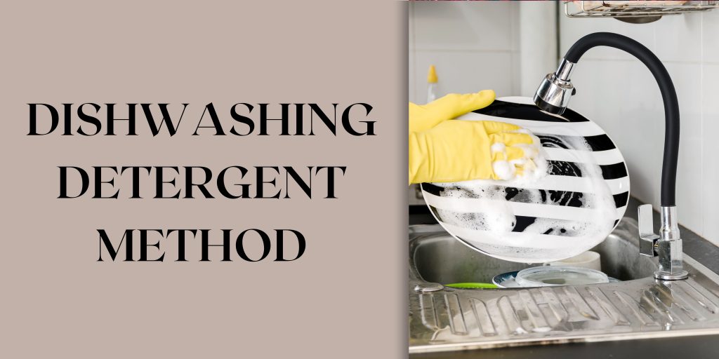 Dishwashing Detergent Method