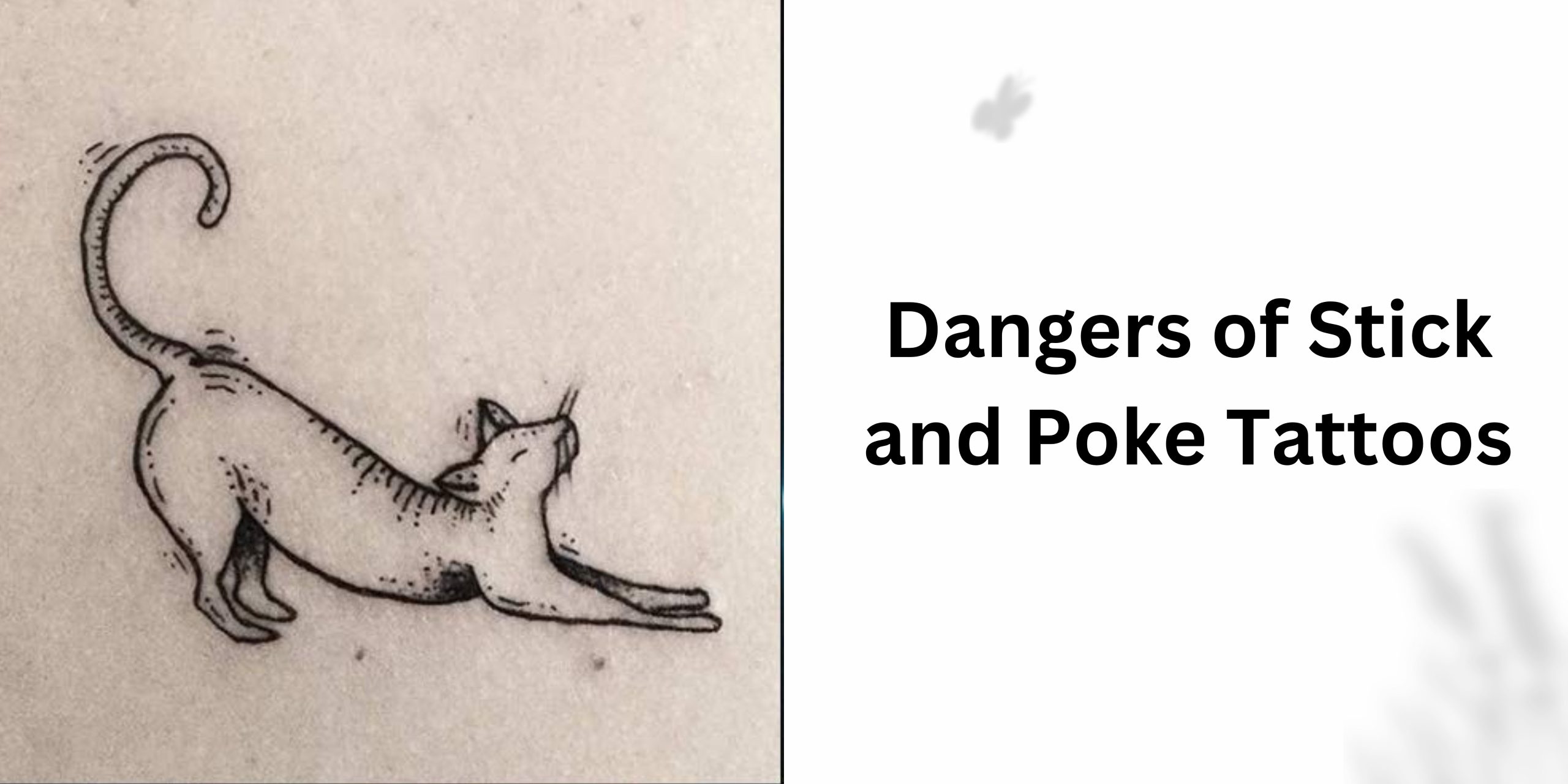 Dangers of Stick and Poke Tattoos