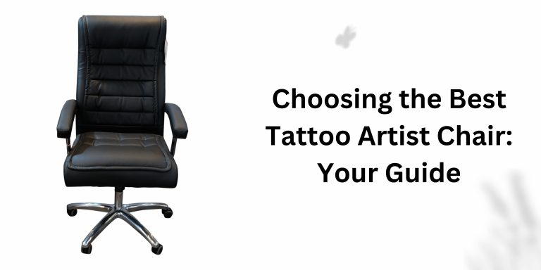 Best Tattoo Artist Chairs