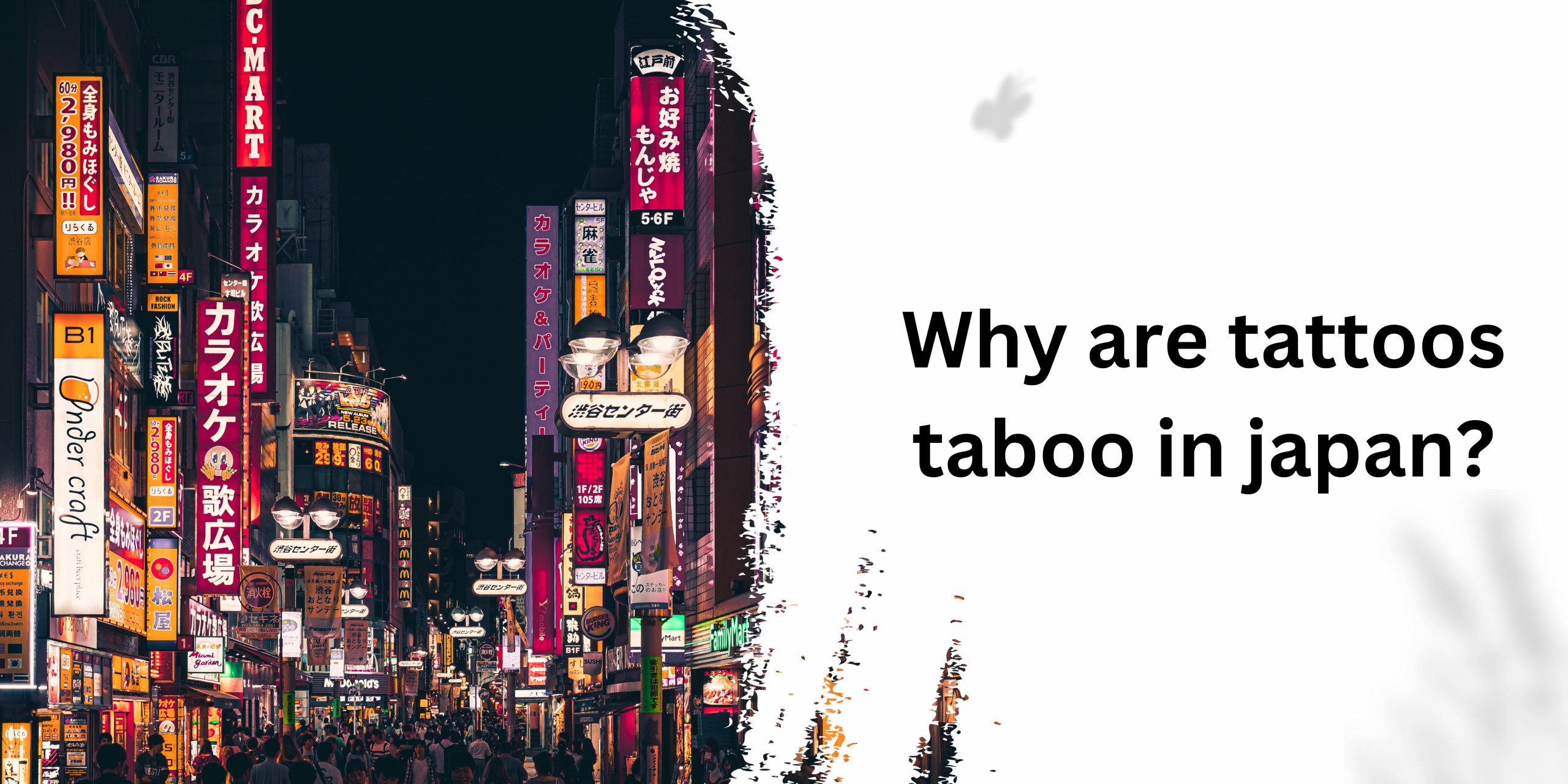 Why are tattoos taboo in Japan